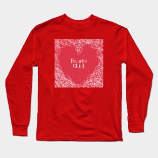 Favorite Child Long Sleeve T-Shirt